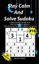 Stay Calm And Solve Sudoku #16