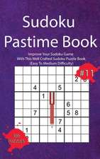 Sudoku Pastime Book #11