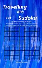 Travelling With Sudoku #21