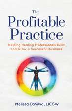The Profitable Practice
