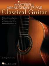 Masterful Arrangements for Classical Guitar: Book with Online Demo Tracks by Bridget Mermikeides