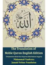 The Translation of Noble Quran English Edition (Terjemahan Kitab Suci Alquran Edisi Bahasa Inggris) Hardcover Version