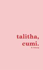 talitha, cumi.