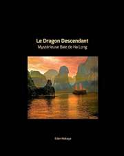 Le Dragon Descendant