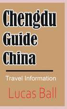 Chengdu Guide, China