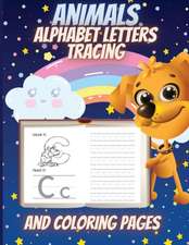 Animals Alphabet Letters Tracing And Coloring Pages