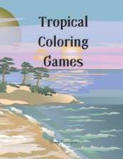 Tropical Coloring Games