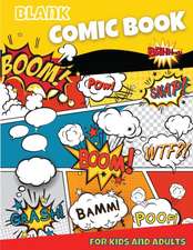 Blank Comic Book for Kids and Adults