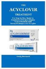 The Acyclovir Treatment