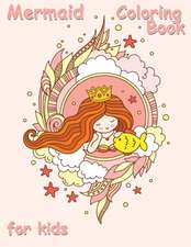 Mermaid Coloring Book for Kids