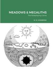 MEADOWS & MEGALITHS