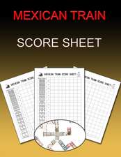 Mexican Train Score Sheet