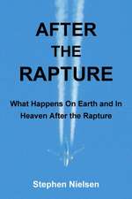 AFTER THE RAPTURE