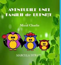 Aventurile unei familii de bufni¿e