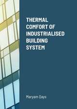 THERMAL COMFORT OF INDUSTRIALISED BUILDING SYSTEM