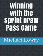 Winning with the Sprint Draw Pass Game