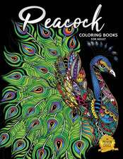 Peacock Coloring Books for Adults: Fun and Beautiful Pages for Stress Relieving Unique Design