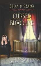 Cursed Bloodline: Secrets and Lies