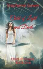 Child of Light and Dark