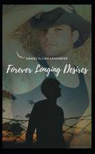 Forever Longing Desires