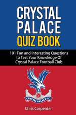 Crystal Palace Quiz Book