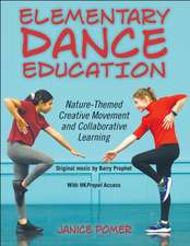 Elementary Dance Education – Nature–Themed Creative Movement and Collaborative Learning