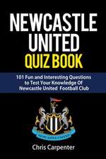 Newcastle United Quiz Book