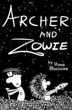 Archer and Zowie