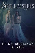 Ries, K: Spellcasters