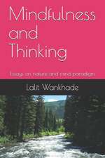 Wankhade, L: MINDFULNESS & THINKING