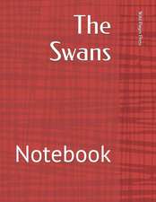 The Swans: Notebook