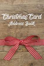 Christmas Card Address Book: Stores Up to 200 Christmas Card Addresses