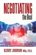 Negotiating the Deal