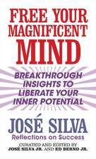 Free Your Magnificent Mind