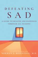 Defeating Sad (Seasonal Affective Disorder)