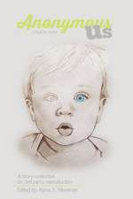 Newman, A: ANONYMOUS US