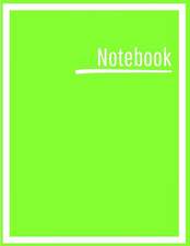 Notebook: College Ruled, Lined, Notebook for School, Work, 1 Subject, Lime Green, Soft Cover