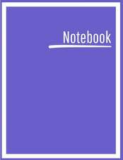 Notebook: College Ruled, Lined, Notebook for School, Work, 1 Subject, Blue Purple, Soft Cover