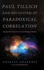 Paul Tillich and His System of Paradoxical Correlation