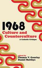 1968 - Culture and Counterculture