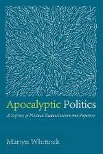 Apocalyptic Politics