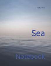 Sea: Notebook