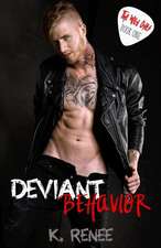 DEVIANT BEHAVIOR