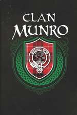 Clan Munro: Scottish Tartan Family Crest - Blank Lined Journal with Soft Matte Cover