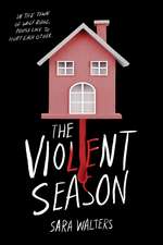 The Violent Season