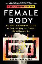 A Brief History of the Female Body: An Evolutionary Look at How and Why the Female Form Came to Be