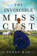 The Invincible Miss Cust: A Novel