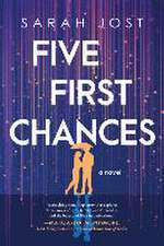 Five First Chances