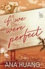 If We Were Perfect