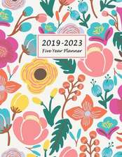 2019-2023 Five Year Planner: Five Year Monthly Planner 8.5 X 11 with Coloring Pages (Volume 1)